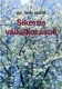 Sikeres vállalkozások