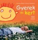 Gyerek és kert